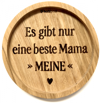 Holzpost Untersetzer aus Eiche "MEINE Mama"