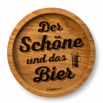 Holzpost Untersetzer aus Eiche "Der Schöne"