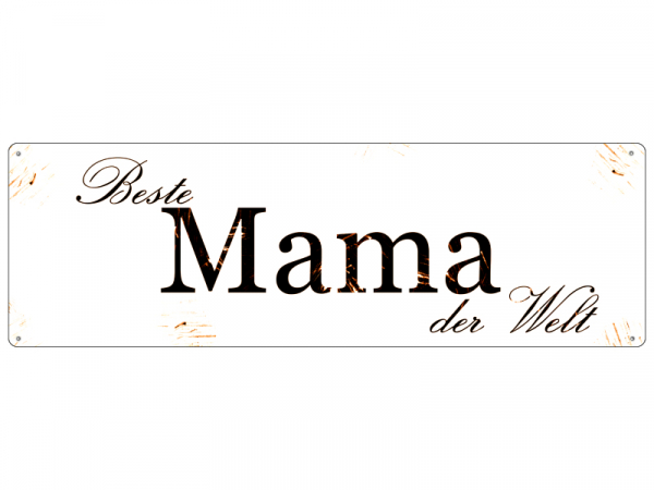 Metallschild Blechschild mit Spruch "Beste Mama"